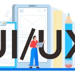 UI and UX Design